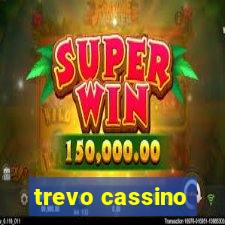 trevo cassino