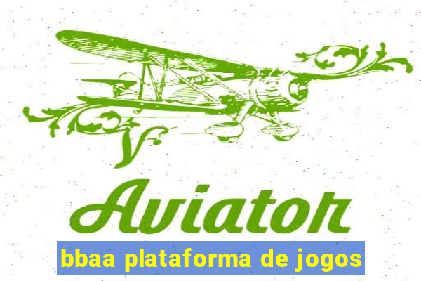 bbaa plataforma de jogos