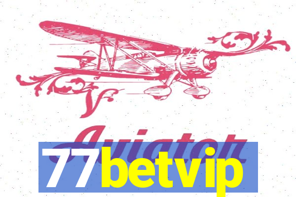 77betvip