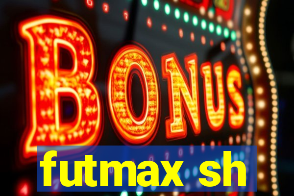 futmax sh