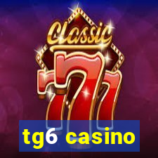 tg6 casino