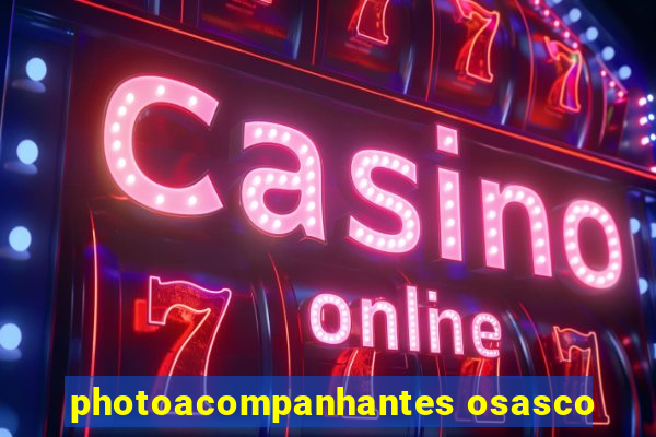 photoacompanhantes osasco