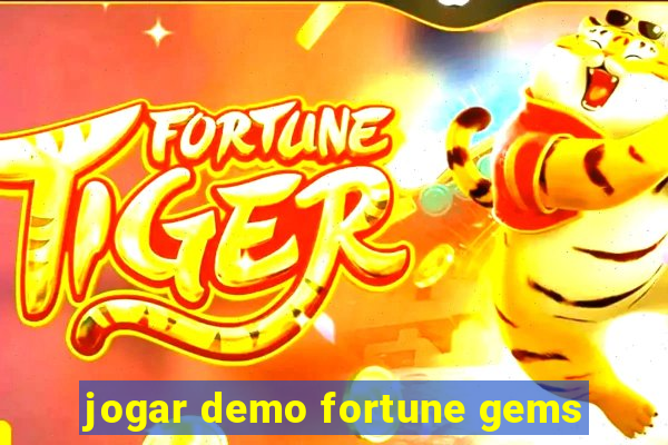 jogar demo fortune gems