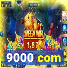 9000 com