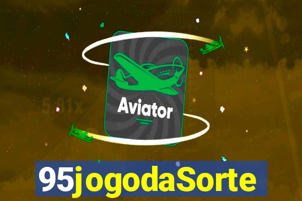 95jogodaSorte