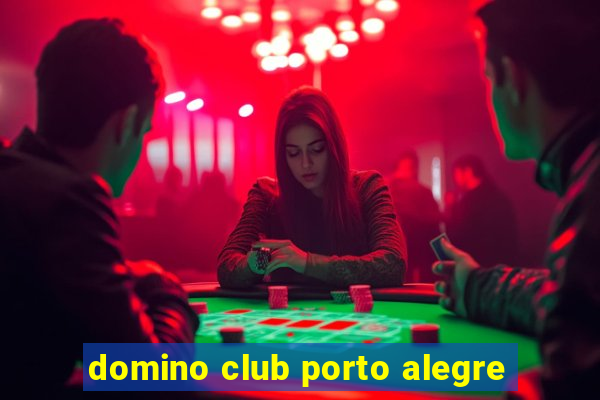 domino club porto alegre