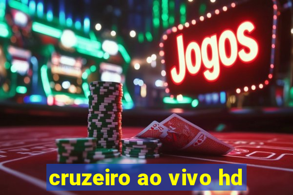 cruzeiro ao vivo hd