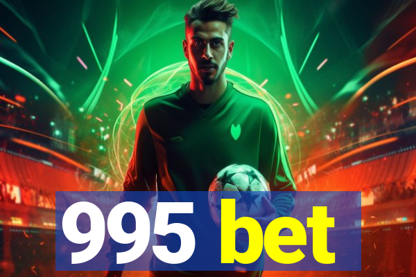 995 bet