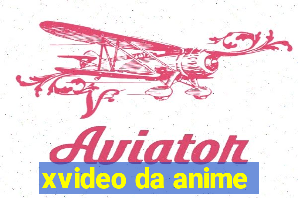 xvideo da anime