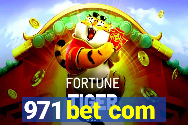 971 bet com