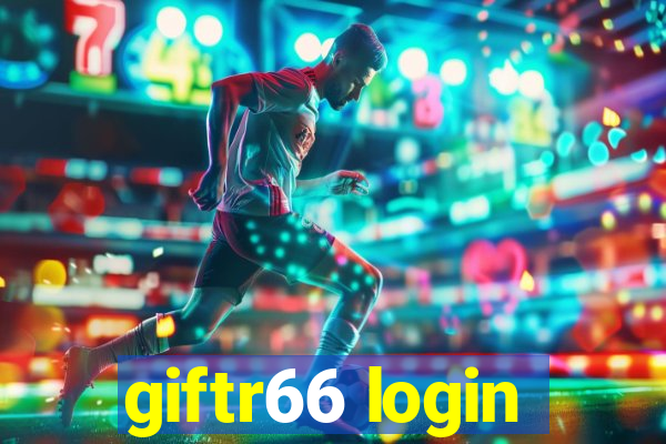 giftr66 login