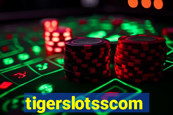 tigerslotsscom