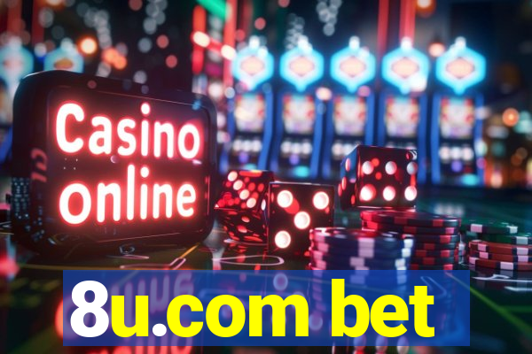 8u.com bet