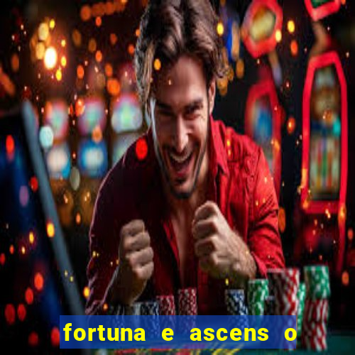 fortuna e ascens o livro pdf grátis