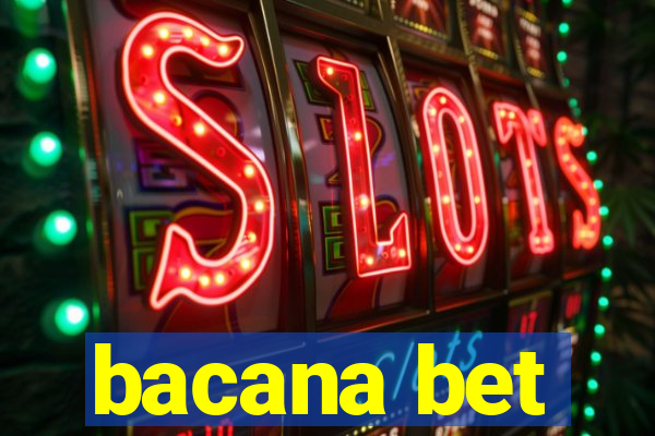 bacana bet