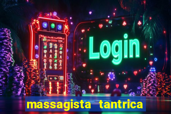 massagista tantrica porto alegre