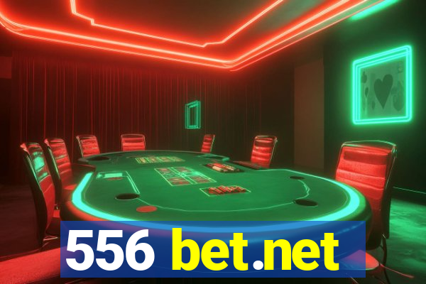 556 bet.net