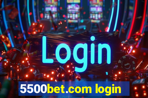 5500bet.com login