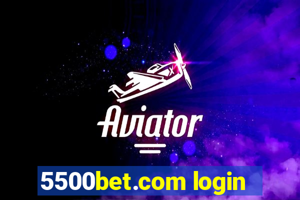 5500bet.com login