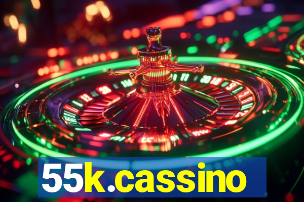 55k.cassino