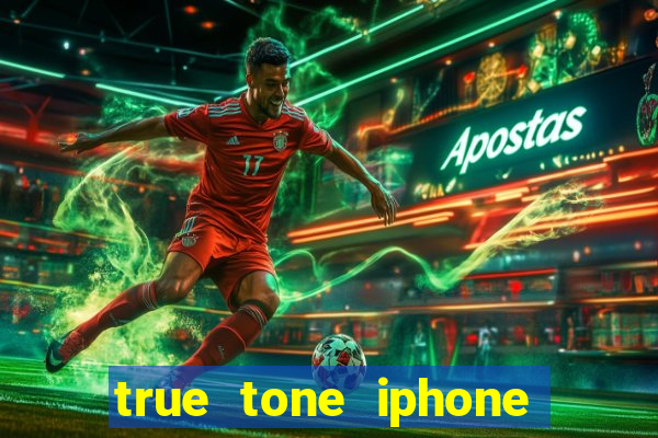 true tone iphone economiza energia