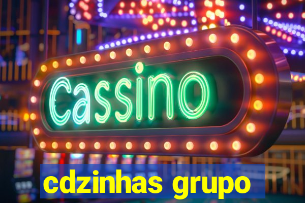 cdzinhas grupo