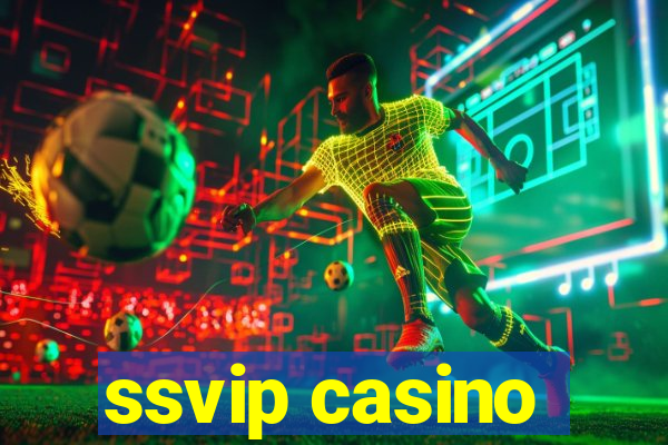 ssvip casino