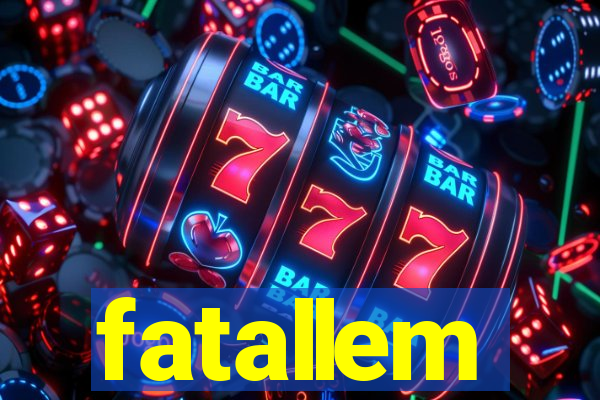 fatallem