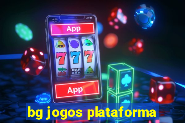 bg jogos plataforma