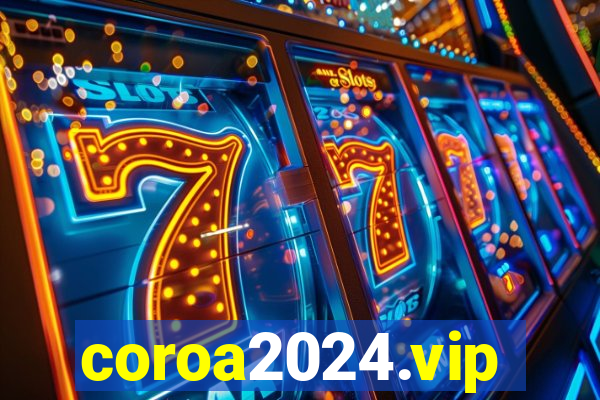 coroa2024.vip