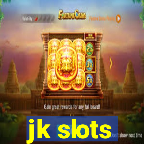 jk slots