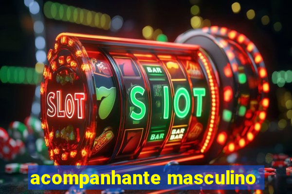 acompanhante masculino