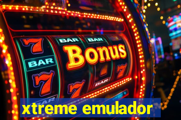 xtreme emulador