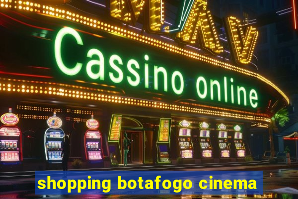 shopping botafogo cinema