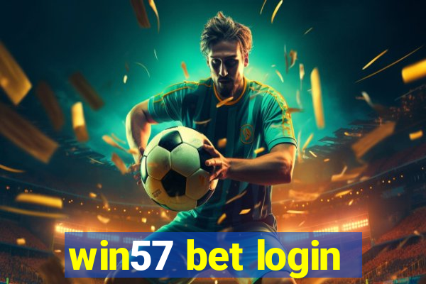 win57 bet login