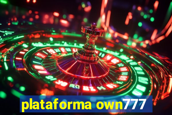 plataforma own777