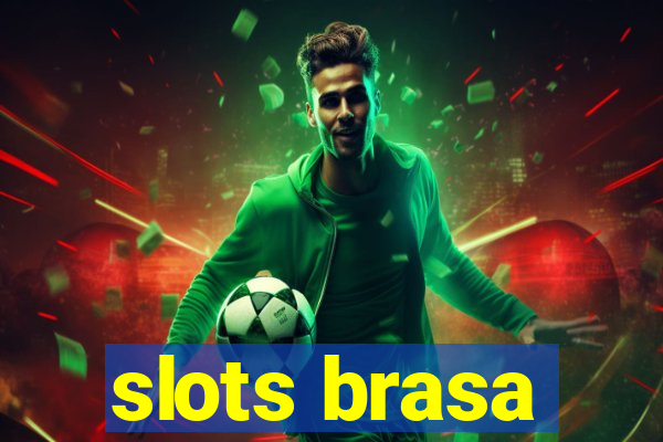 slots brasa