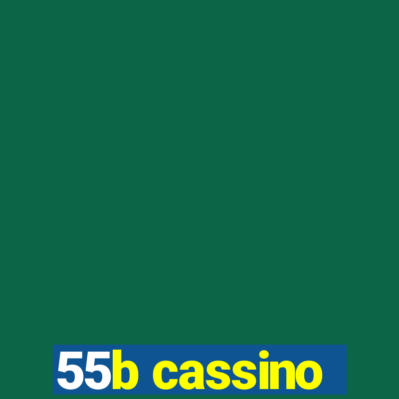 55b cassino