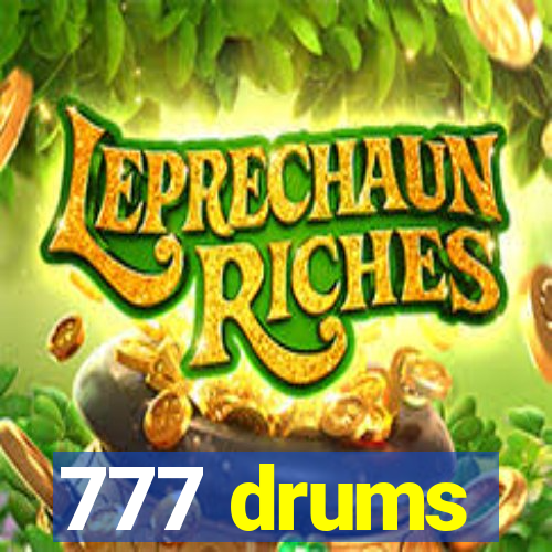 777 drums