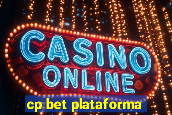 cp bet plataforma