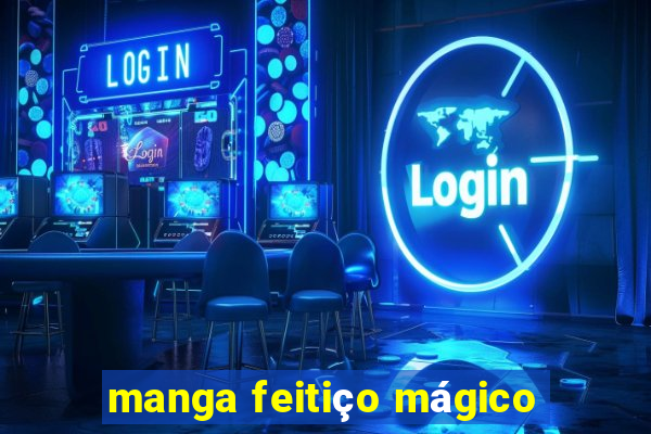 manga feitiço mágico