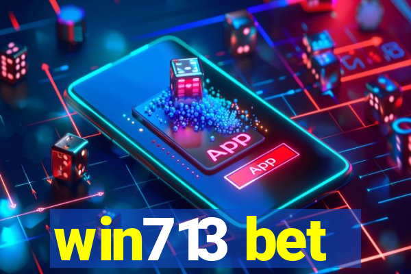 win713 bet