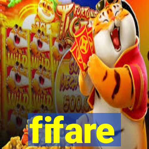 fifare