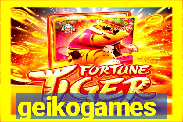 geikogames