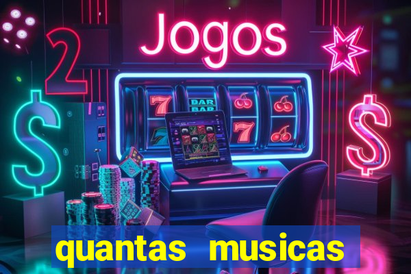 quantas musicas existem no mundo