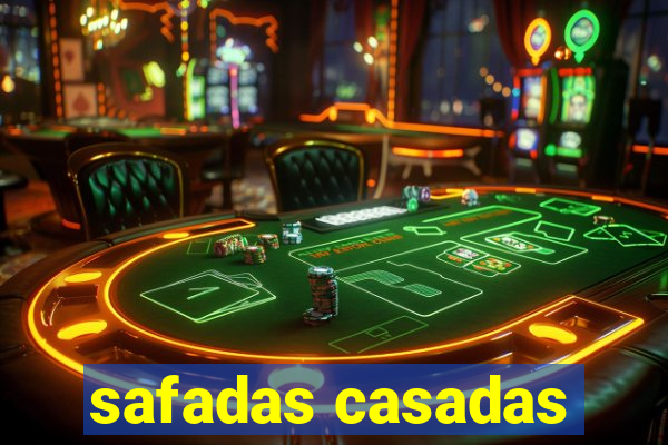 safadas casadas