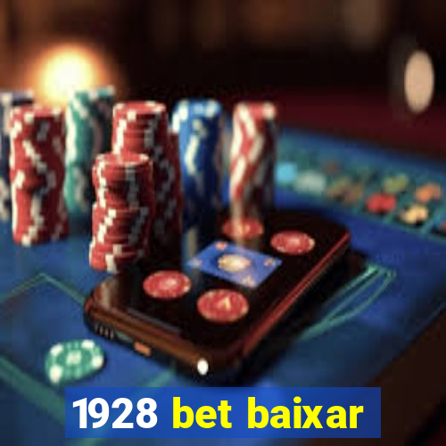 1928 bet baixar