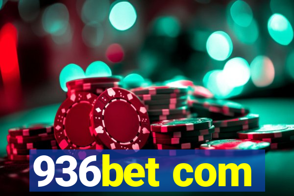 936bet com