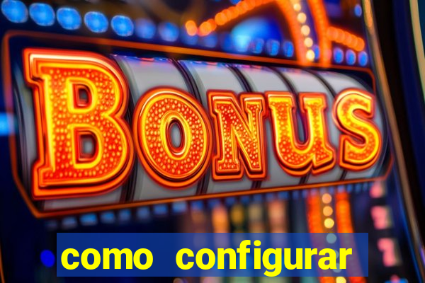 como configurar maquininha mercado pago