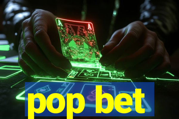 pop bet